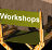 Workshops